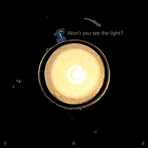 Won't You See The Light?