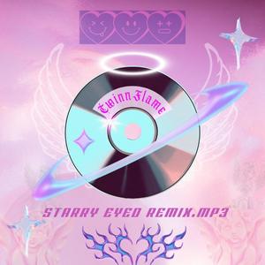 Starry Eyed (feat. Pynkie) (Remix)