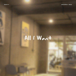 All I Want