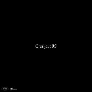 Crashout 89 (Old File)