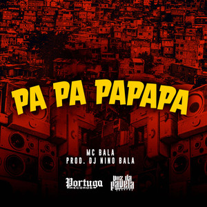 Pa Pa Papapa (Explicit)