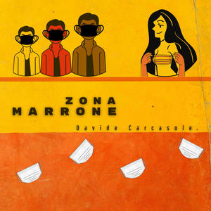 Zona Marrone (Radio Edit) [Explicit]