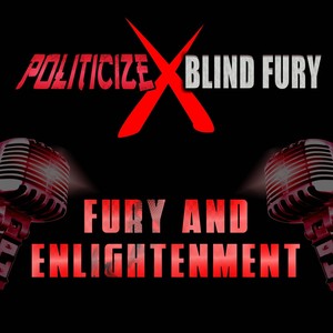 Fury and Enlightenment (Explicit)