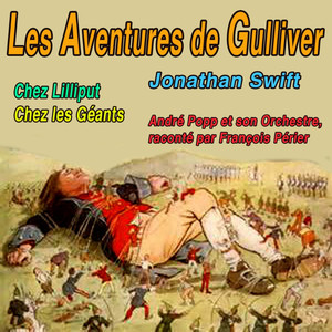 Gulliver chez lilliput