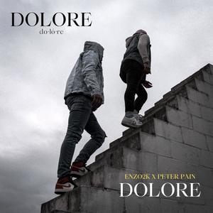 Dolore (feat. Peter Pain)