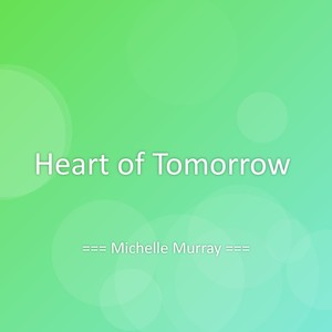Heart of Tomorrow