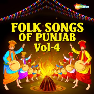 Folk Songs Of Punjab, Vol. 4