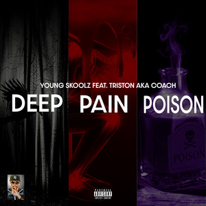 Deep Pain Poison (Explicit)