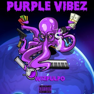 Purple Vibez (Explicit)