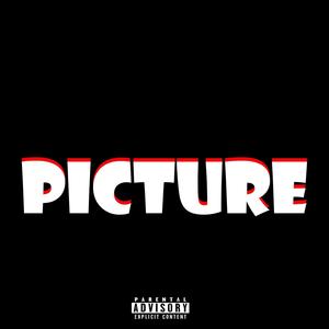 Picture (feat. Lyric Lee Banga, M.A.T. & Skrape Dolla) [Explicit]