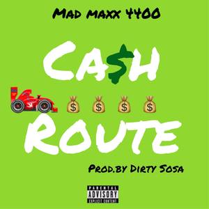 Ca$h Route (Explicit)