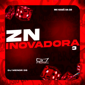 ZN Inovadora 3 (Explicit)