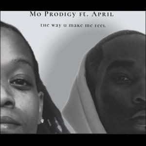 The Way U Make Me Feel (feat. April)