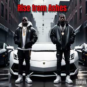 Rise from Ashes (Explicit)