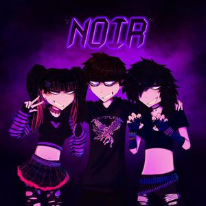 noir (Explicit)