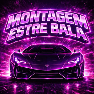 MONTAGEM ESTRE BALA (MEGA SLOWED)
