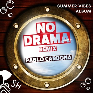 No Drama (Remix)