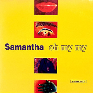 Oh My My (Joy Radio Mix)