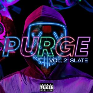 Purge Vol. 2: Slate (Explicit)