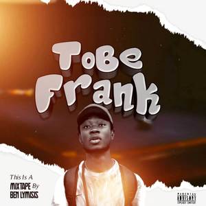 ToBeFrank Mixtape (Explicit)