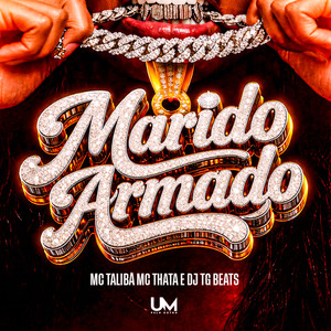 MARIDO ARMADO (Explicit)