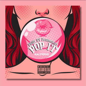 Pop It (Explicit)