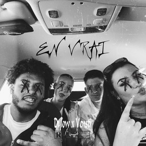 En vrai (feat. Vensti) (Explicit)