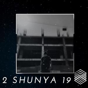 2 Shunya 19