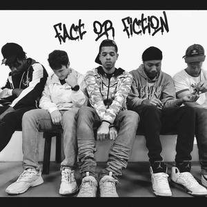 Fact or Fiction (feat. NOAlarm, TraDJ, TraKales & TraRevv) (Explicit)