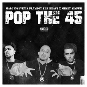 Pop the 45 (Explicit)