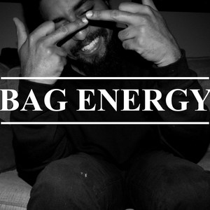 Bag Energy (Explicit)