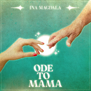 Ode to Mama