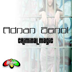 Criminal Magic (Original Mix)
