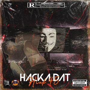 Hacka Dat (feat. AMIRMUSIQ)
