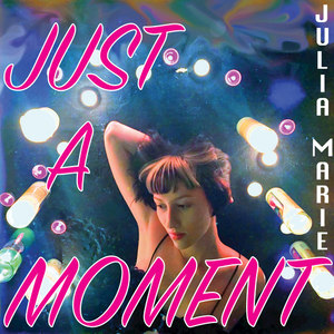 Just a Moment (Main Mix)