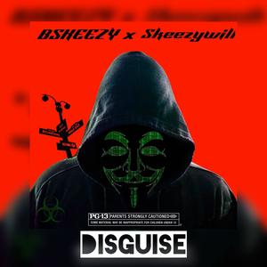 Disguise (feat. Skeezy Will) (Explicit)