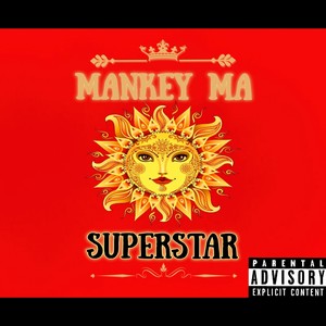 Superstar (Explicit)