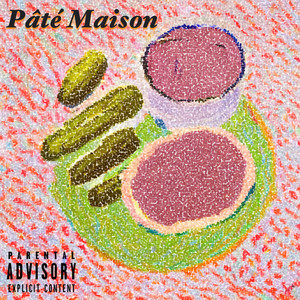 Pâté Maison (Explicit)