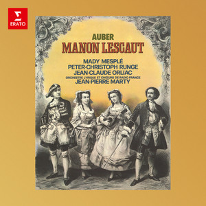 Manon Lescaut - Auber: Manon Lescaut: Ouverture