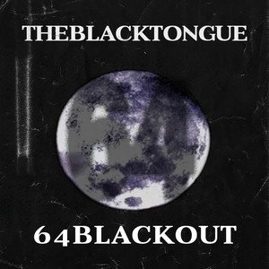 64BLACKOUT (Explicit)