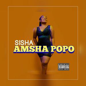 AMSHA POPO (Explicit)