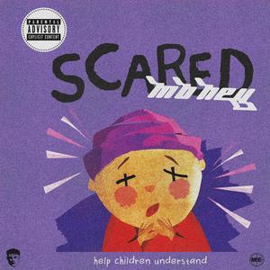 Scared $$$ (feat. SkamLikelyEazo) (Explicit)