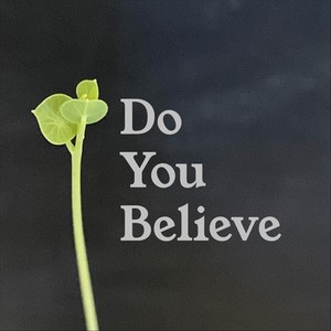 Do You Believe(feat. Mary Cameron)