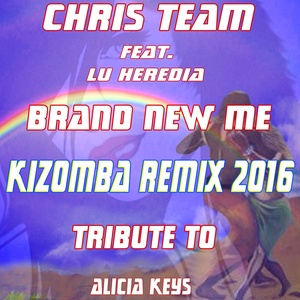 Brand Ne Me (Kizomba Feeling Remix 2016)