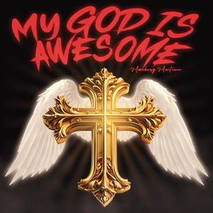 My God is Awesome