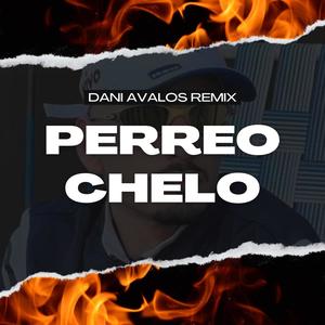 Perreo Chelo