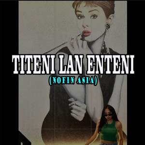 Titeni Lan Enteni (Remix)