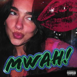 Mwah! (Explicit)