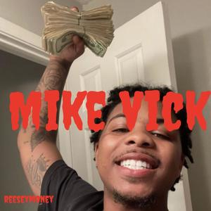 Mike Vick (Explicit)