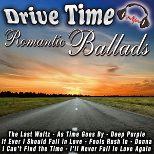 Drive Time Romantic Ballads